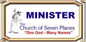 Church Of Seven Planes Minister